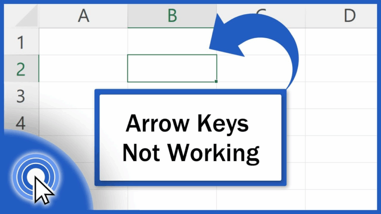 Arrow Keys Not Working in Excel: Quick Fixes That Work